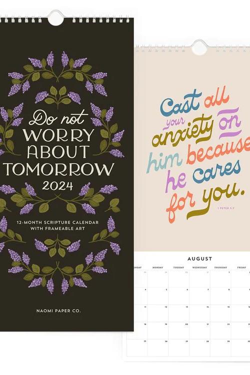 Do Not Worry About Tomorrow 2024 Scripture Calendar
