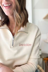 Thumbnail for Less is More Quarter Zip Sweatshirt