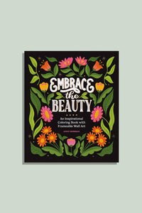 Thumbnail for Embrace the Beauty: An Adult Coloring Book