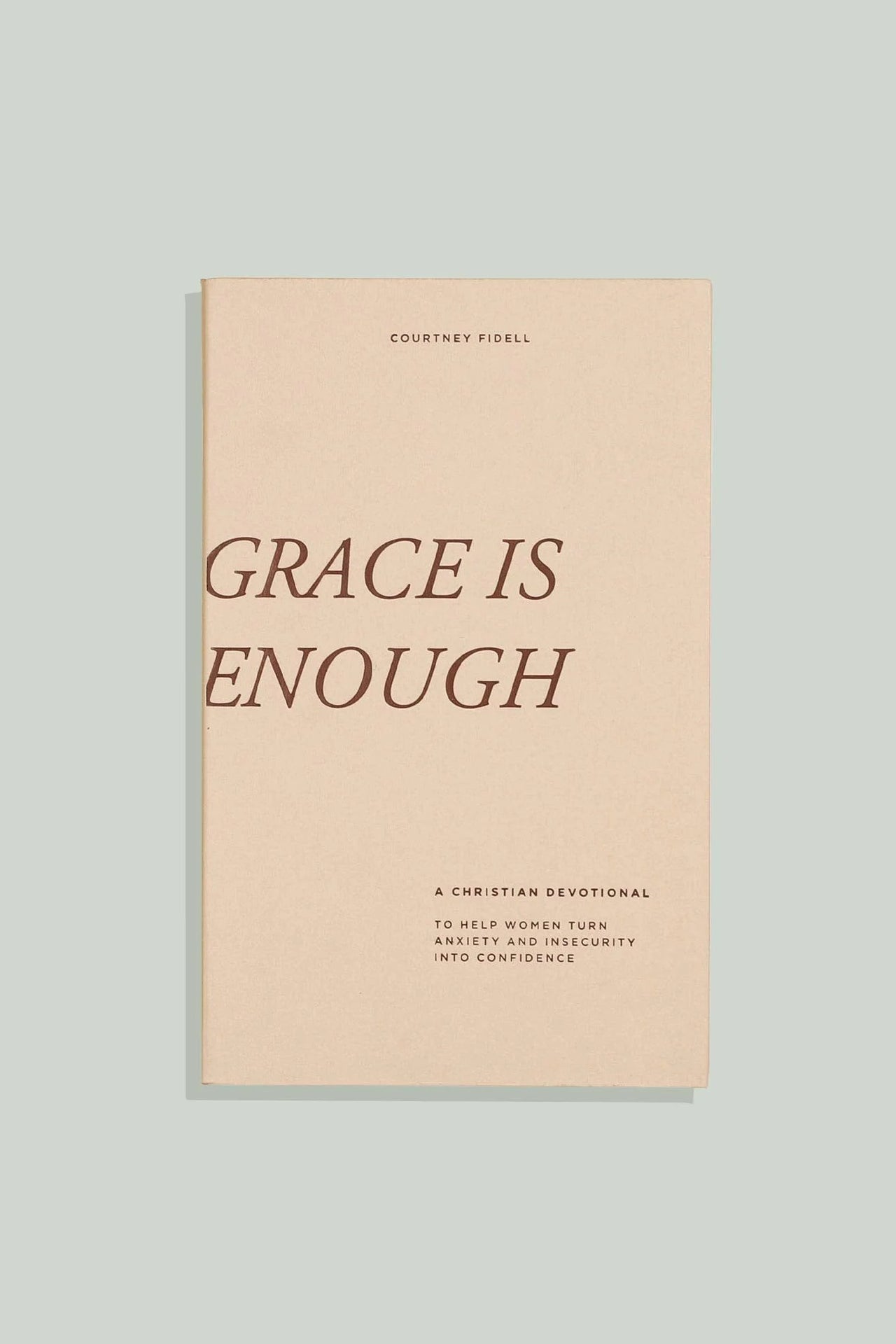 Grace Is Enough: Christian Devotional for Women