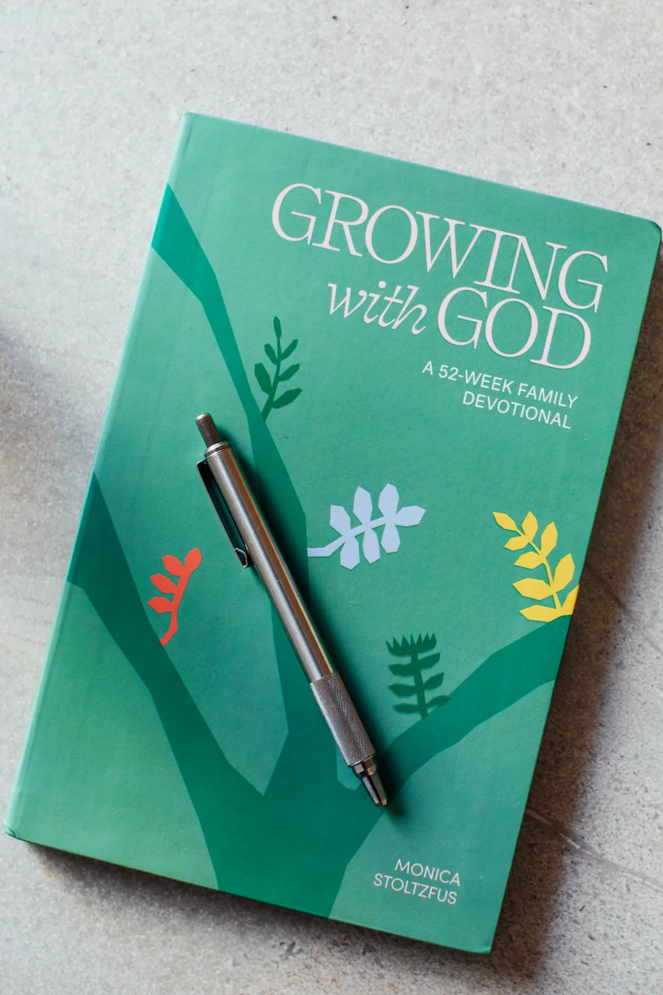 Growing with God: A Christian Family Devotional