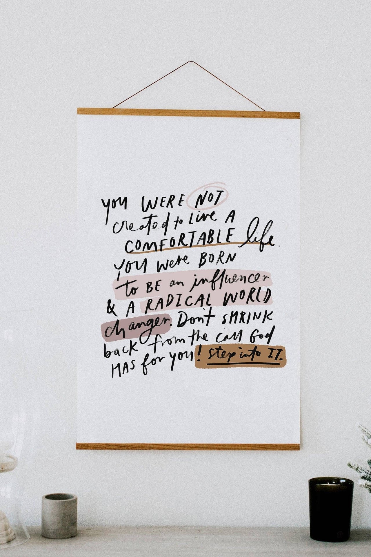 You were born to be...Poster w/ Banner - 24 x 36