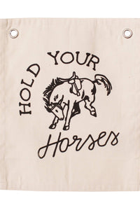 Thumbnail for Hold Your Horses Banner