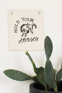 Thumbnail for Hold Your Horses Banner